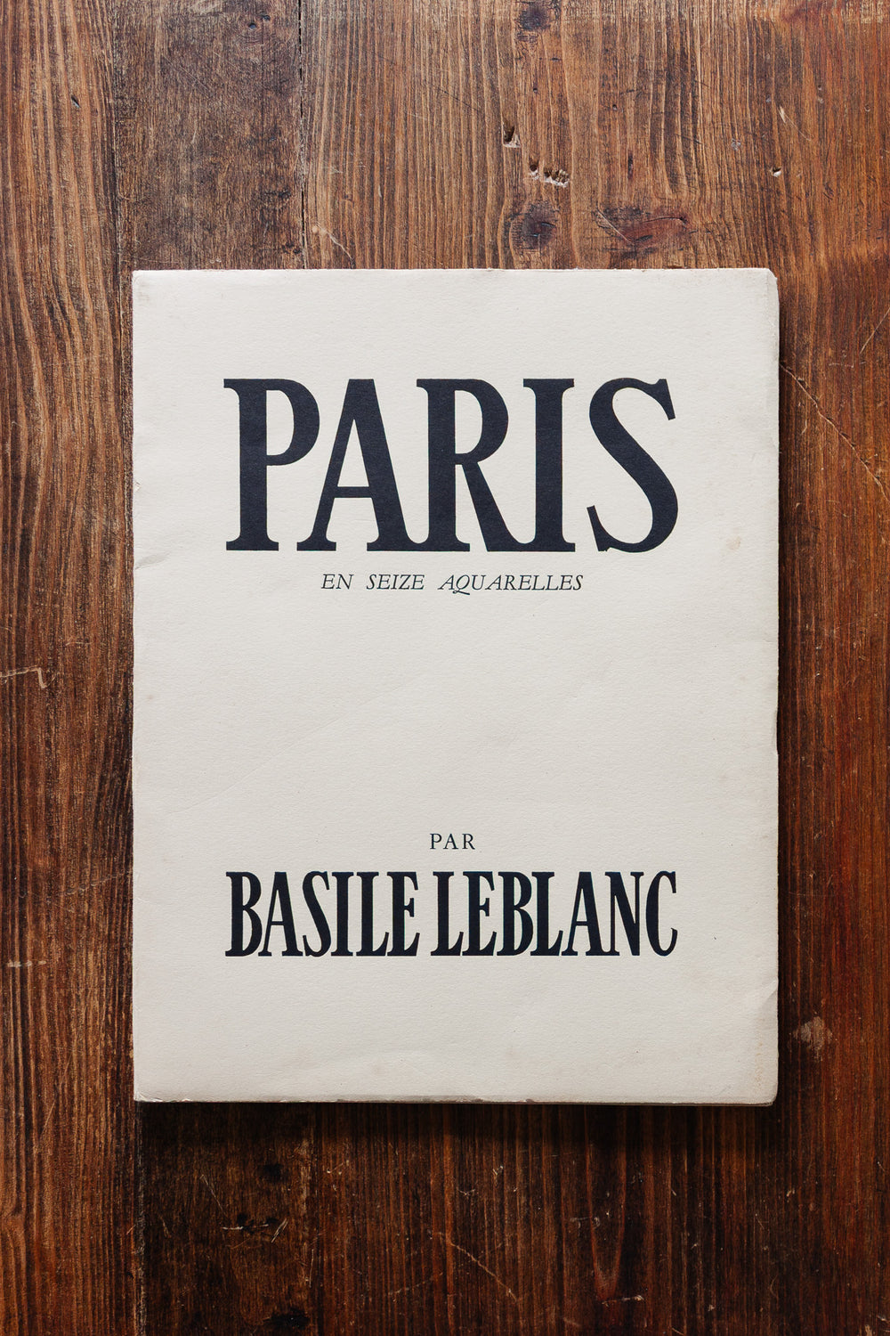 paris en seize aquarelles par basile leblanc