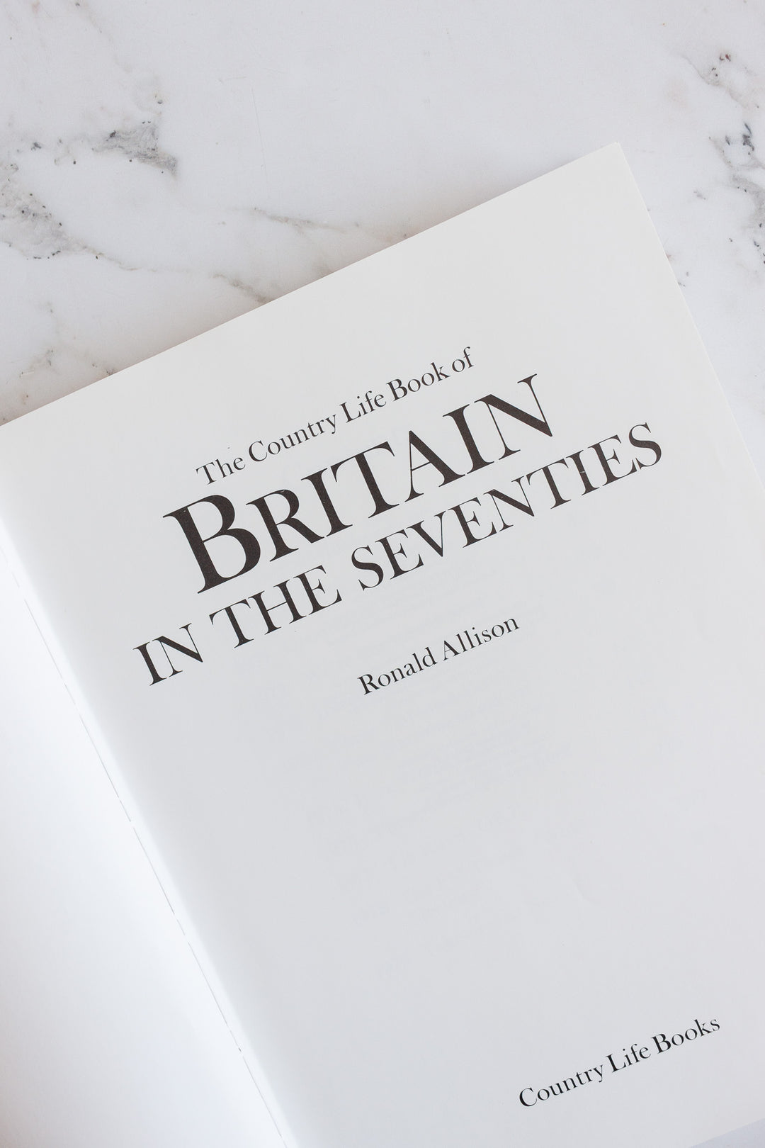 the country life book of Britain in the seventies