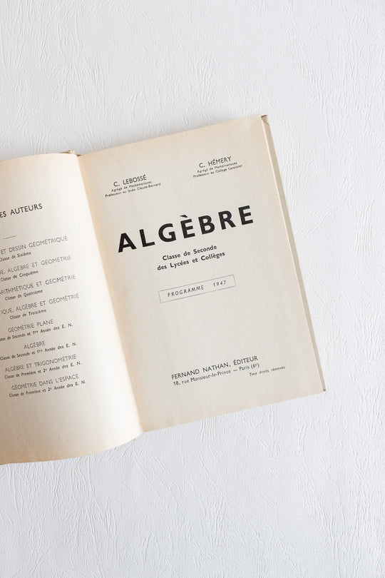 vintage french algebra textbook — "algèbre", 1947