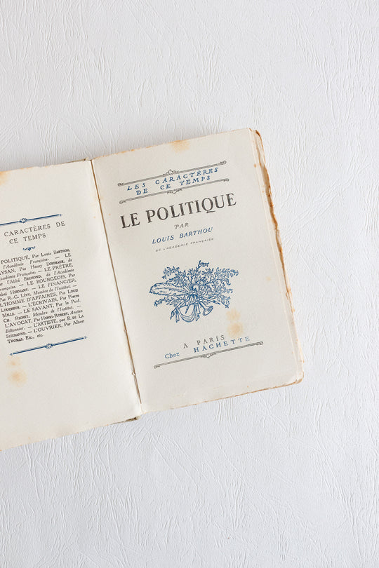 "le politique" by louis barthou de l'académie française, 1923