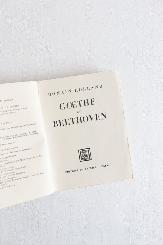 1930 "goethe et beethoven" by  romain rolland, édition du sablier
