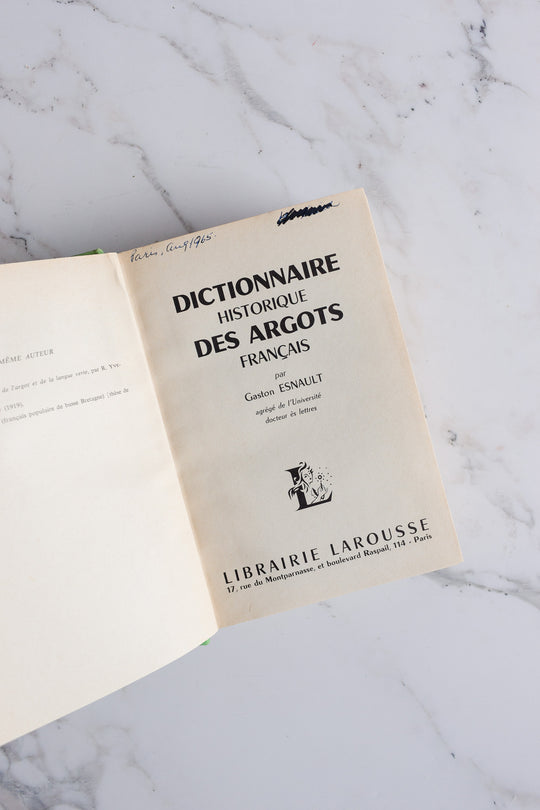 larousse "dictionnaire historique des argots"