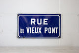 "rue du vieux pont" vintage french enamel street sign