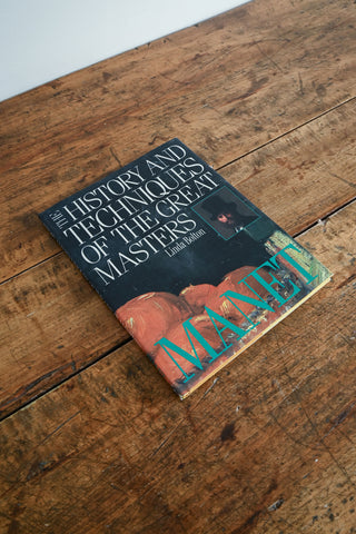 vintage art book "the history and techniques of the great masters, manet"